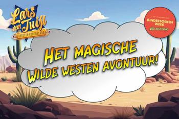 Het Magische Wilde Westen Avontuur! (kbw '25)